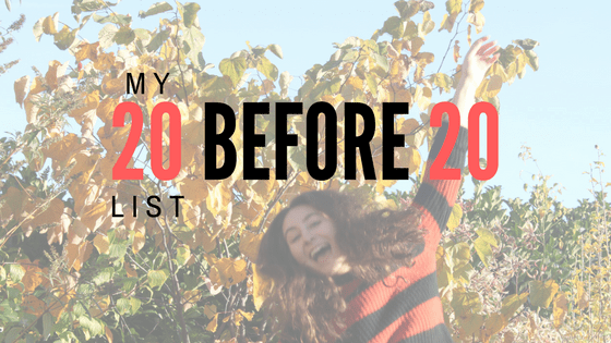 20 things I want to do by&nbsp;20