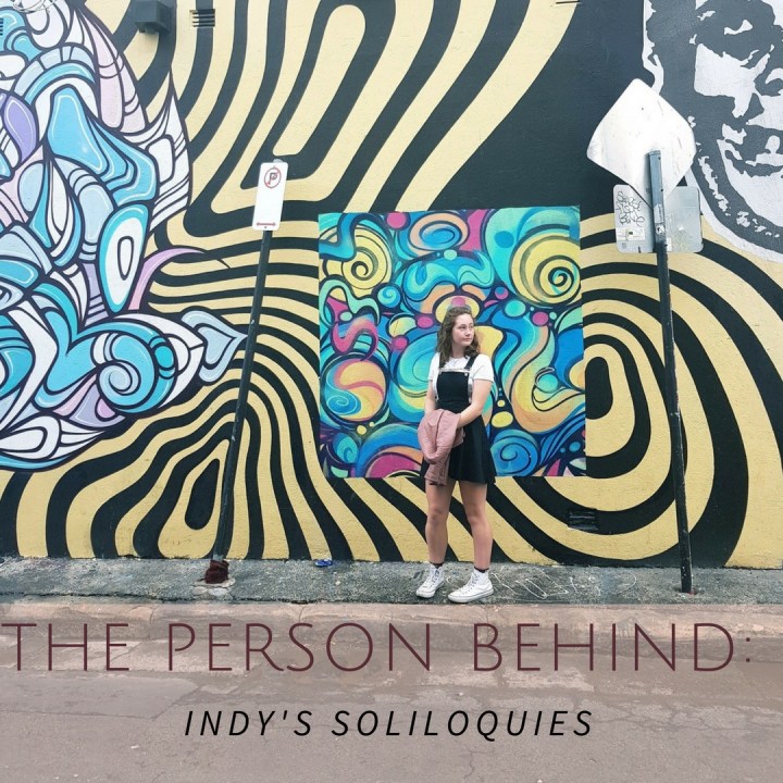The Person Behind: Indy’s&nbsp;Soliloquies